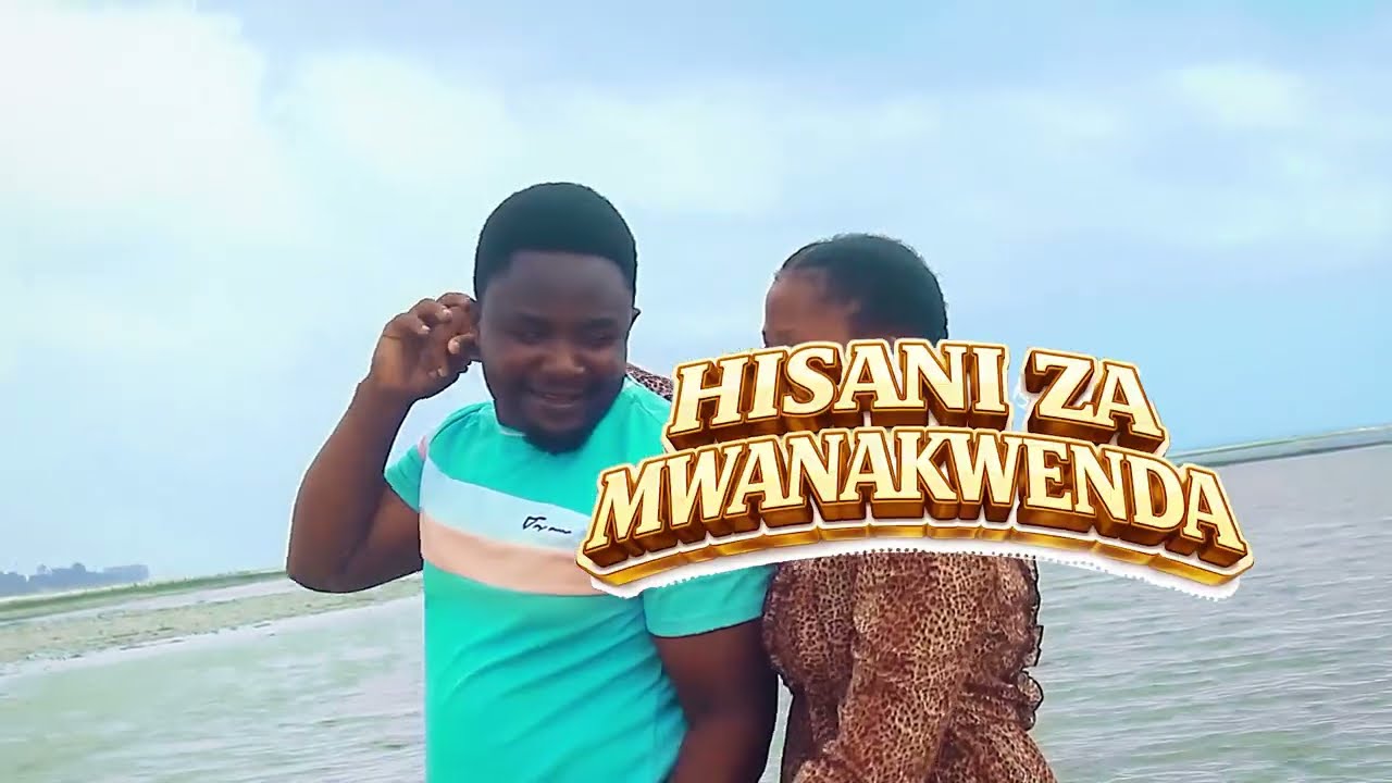 HISANI ZA MWANAKWENDA 2