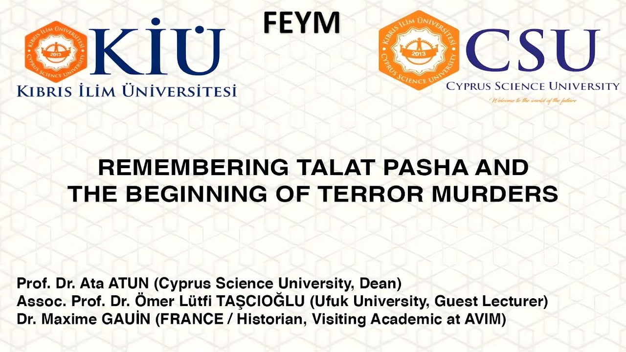 Talat Paşa ve Berlin’de Bir Duruşma / Remembering Talat Pasha | Doç.Dr.Alb.(E.) Ömer Lütfi TAŞCIOĞLU
