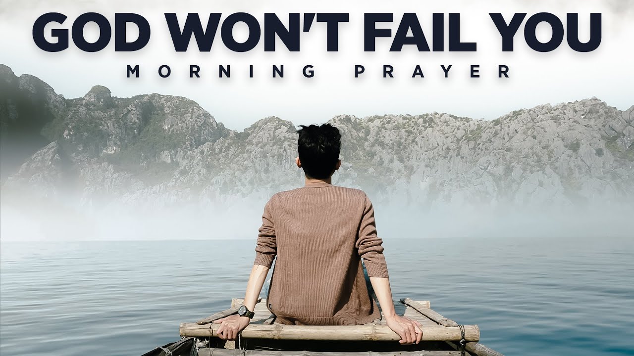 God Is With You During The Challenges Of Life | A Blessed Morning Prayer To Begin Your Day