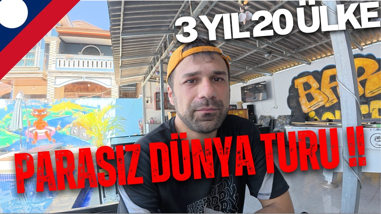 Parasız Dünya Turu Olur Mu ? | Yola Çıkmadan Önce İzle ~ 24 🇱🇦
