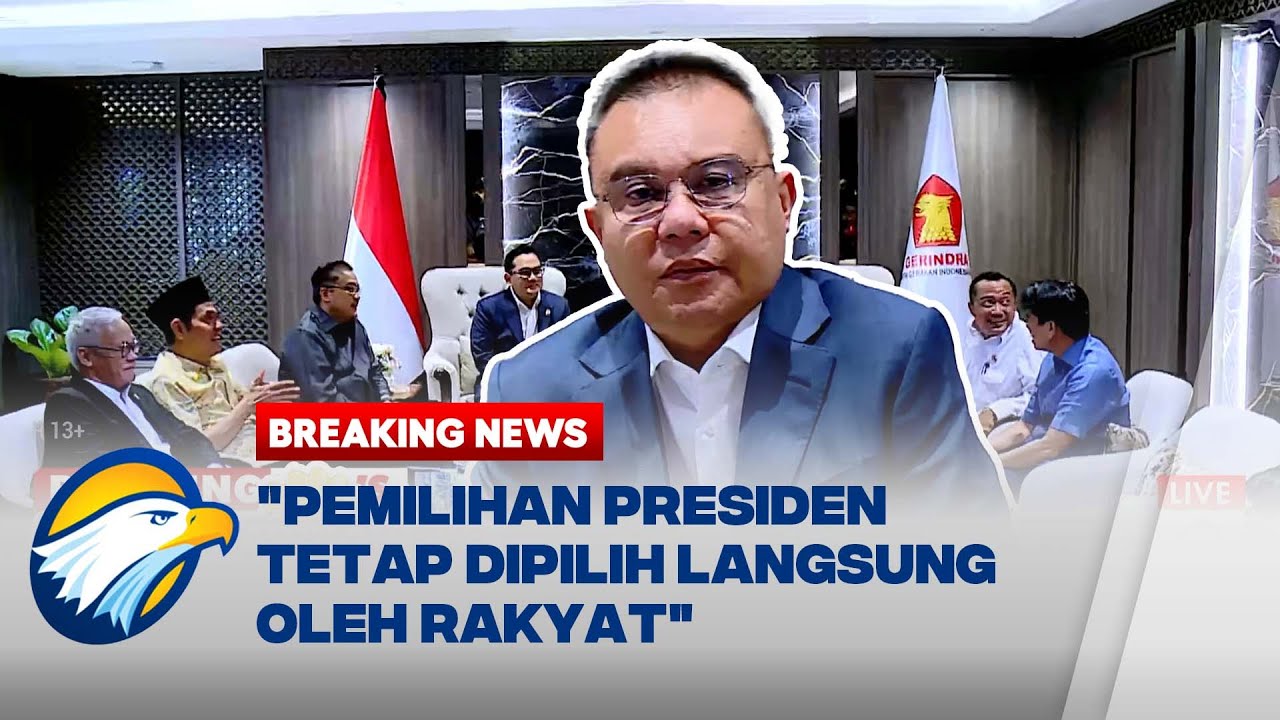 BREAKING NEWS - Pemilihan Presiden Tetap Dilakukan Secara Langsung