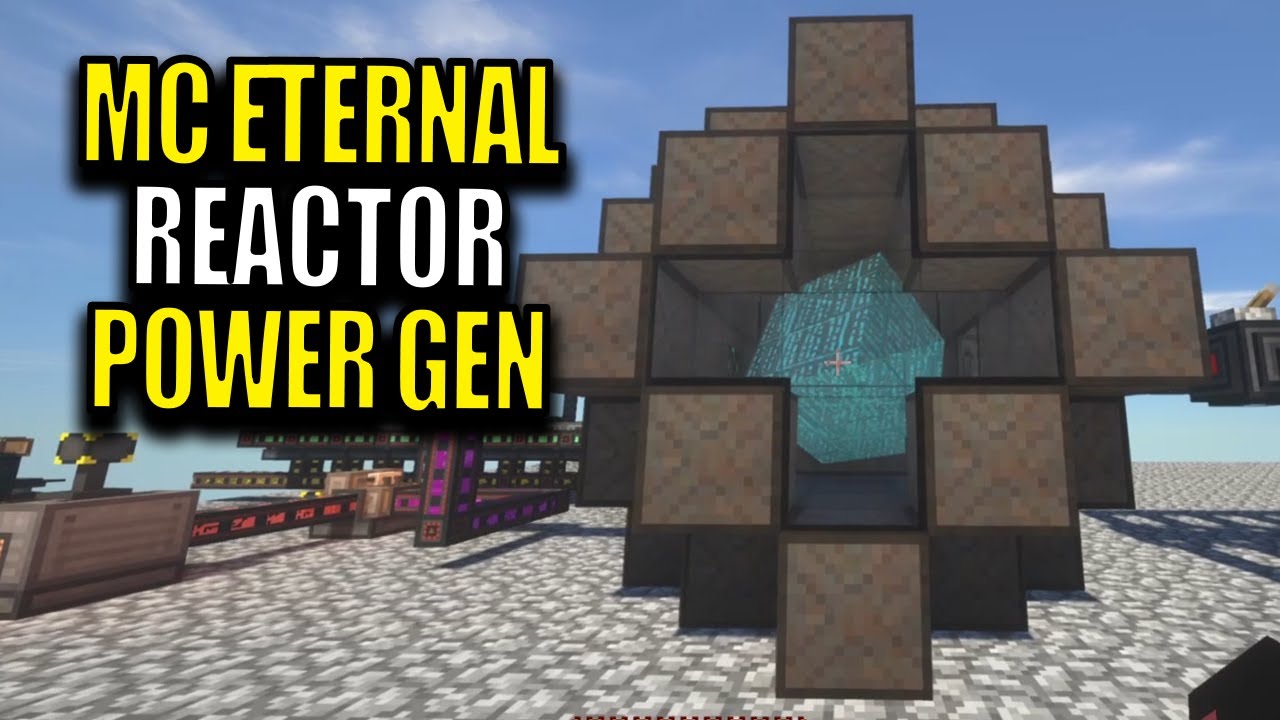 Minecraft MC Eternal Modpack Chapter 2 Ep 139 - Reactor Power Gen