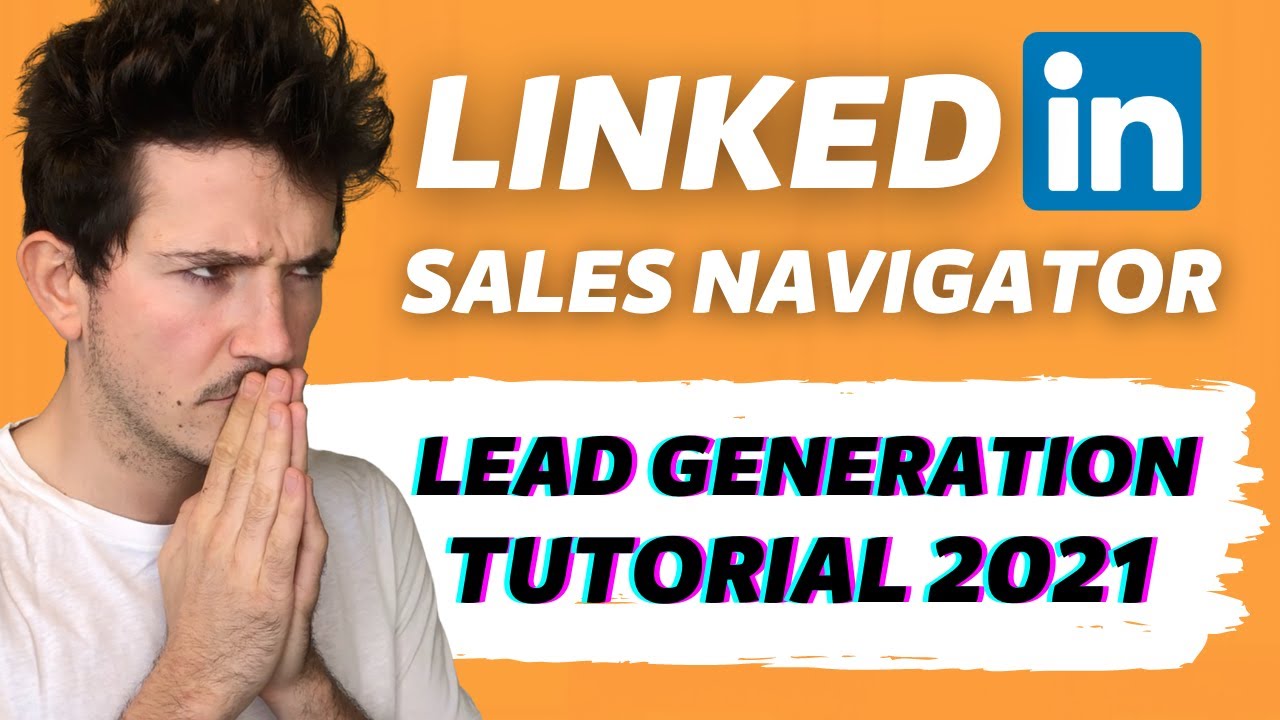Как использовать Sales Navigator для генерации лидов? [Учебное пособие 2025 года] — Лучшие функци...