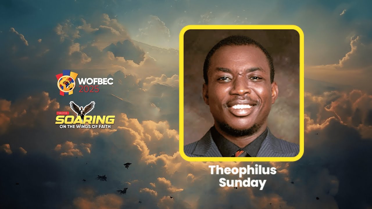 MINISTER THEOPHILUS SUNDAY | 7AM WORSHIP SESSION | WOFBEC 2025 | 9TH JAN 2025