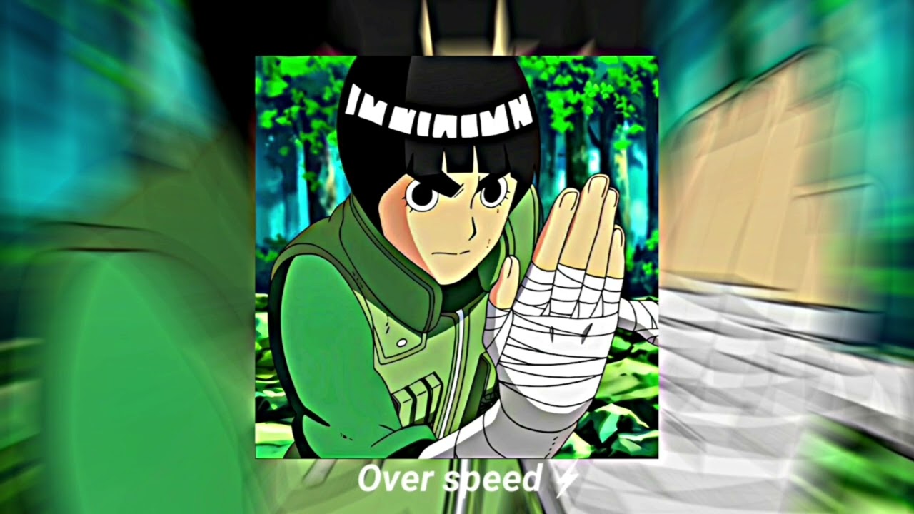 MHRAP - Tipo Rock Lee ☘ (Speed up)⚡