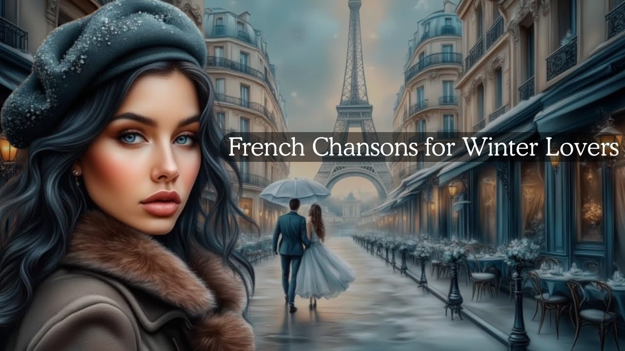 Winter Love Songs in Paris &ndash; 10 Romantic French Chansons to Warm Your Heart