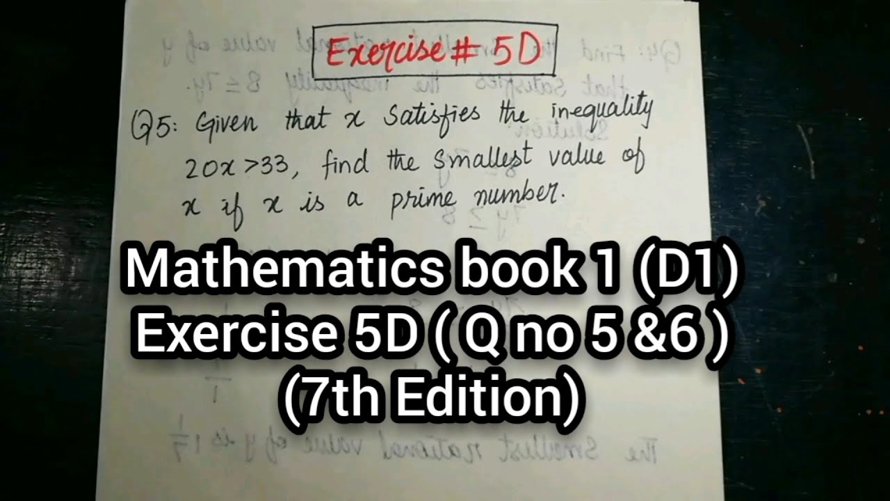 Mathematics Book 1 (D1) Ex# 5D part 3 (Question no 5 & 6) in Urdu