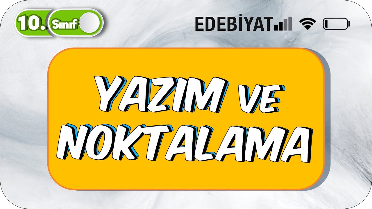 10. Sınıf Yazım ve Noktalama Konu Anlatımı | Tek Videoda Özet | YAZILIDA ÇIKAR #2023