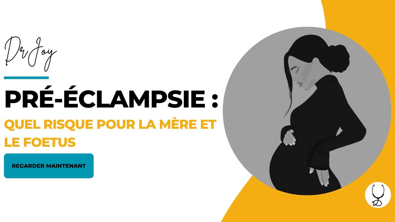 PRÉÉCLAMPSIE : quelle est la conséquence d’une hypertension artérielle au cours d’une grossesse