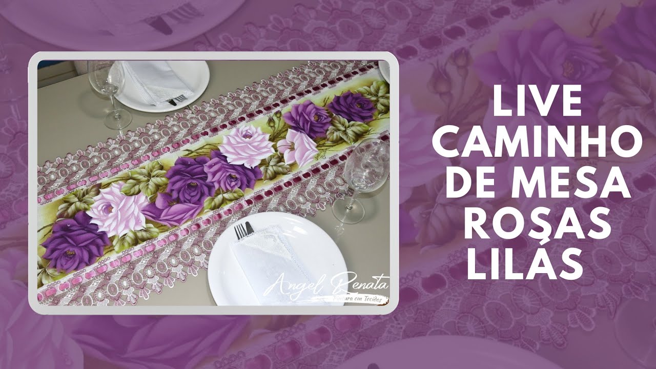 Como Pintar Caminho De Mesa Com Rosas lil&aacute;s