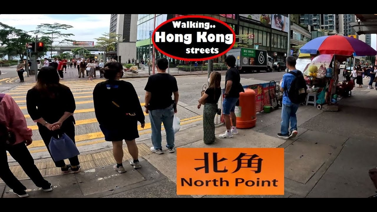 Walking HONG KONG Streets: North Point 北角 to the Port