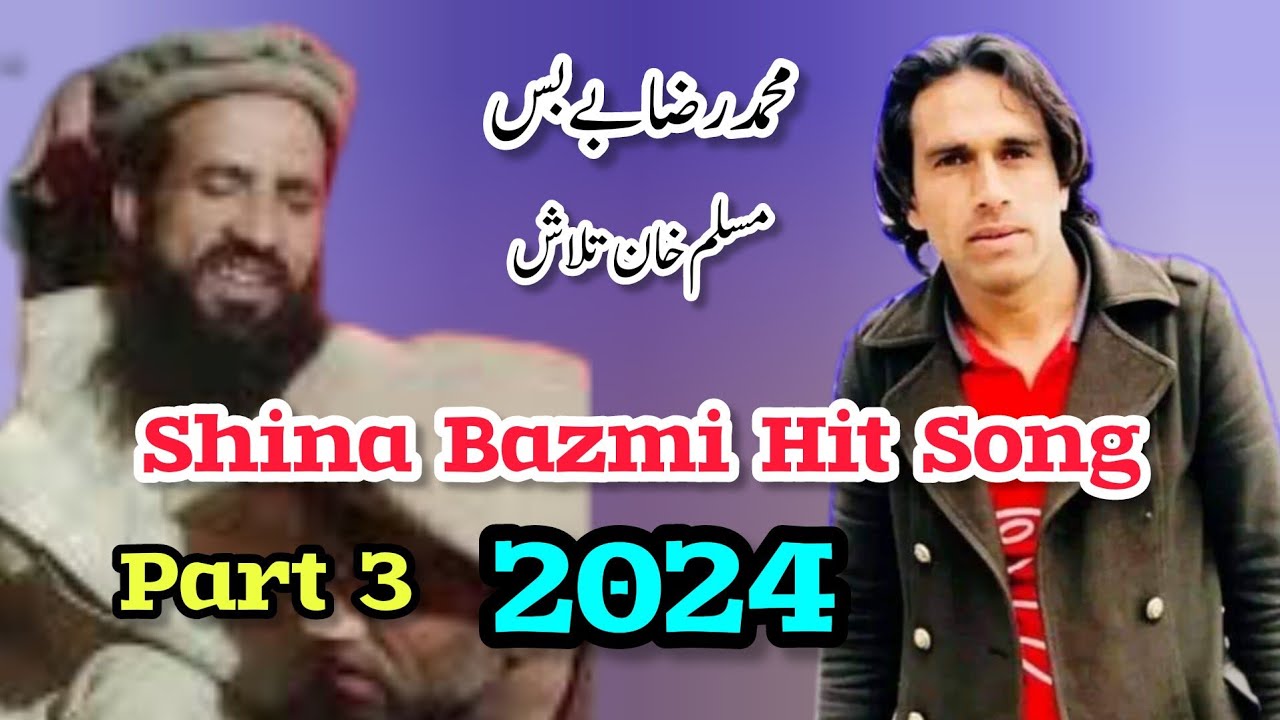 Shina New Bazam 2024 | Muslim Khan Talash & M Raza Bebas | Chilasi New Song 2025 | GB Shina Songs