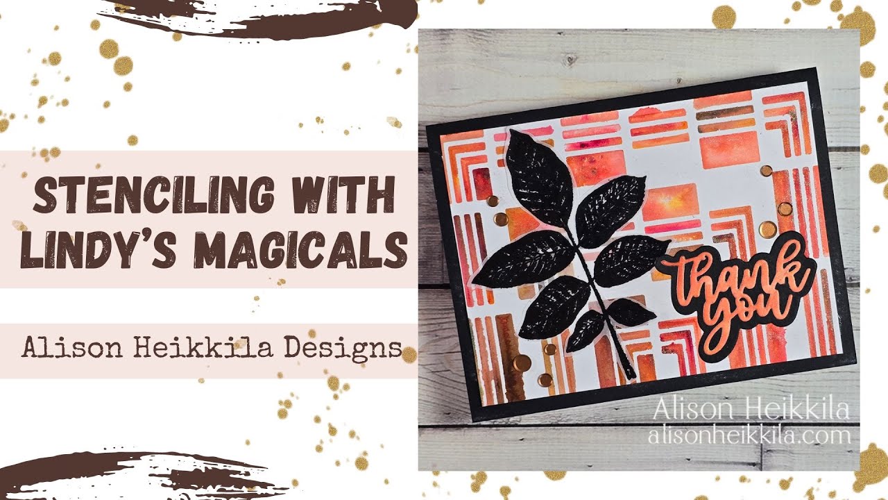 Stenciling with Lindy's Magicals