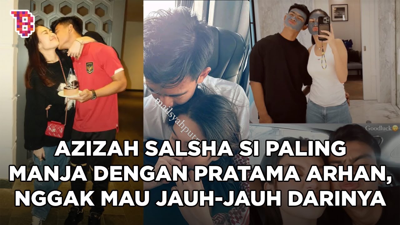 Gemasnya melihat sikap manja Azizah Salsha ke Pratama Arhan, nggak mau jauh jauh dari sang suami