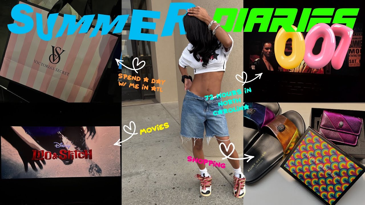 SUMMER DIARIES EP. 1 || ATL + NC EDITION || KURT GEIGER, PINK VS, MOVIES AND MORE . ☀️