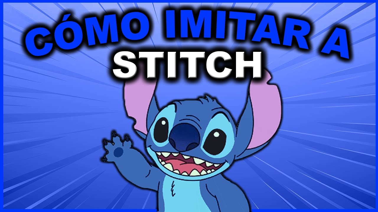 Cómo IMITAR la VOZ de STITCH 💙 | Tutorial #8