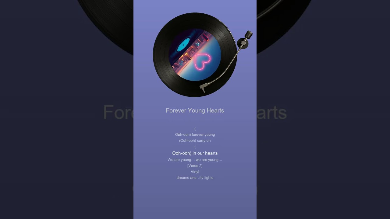 Forever Young Hearts