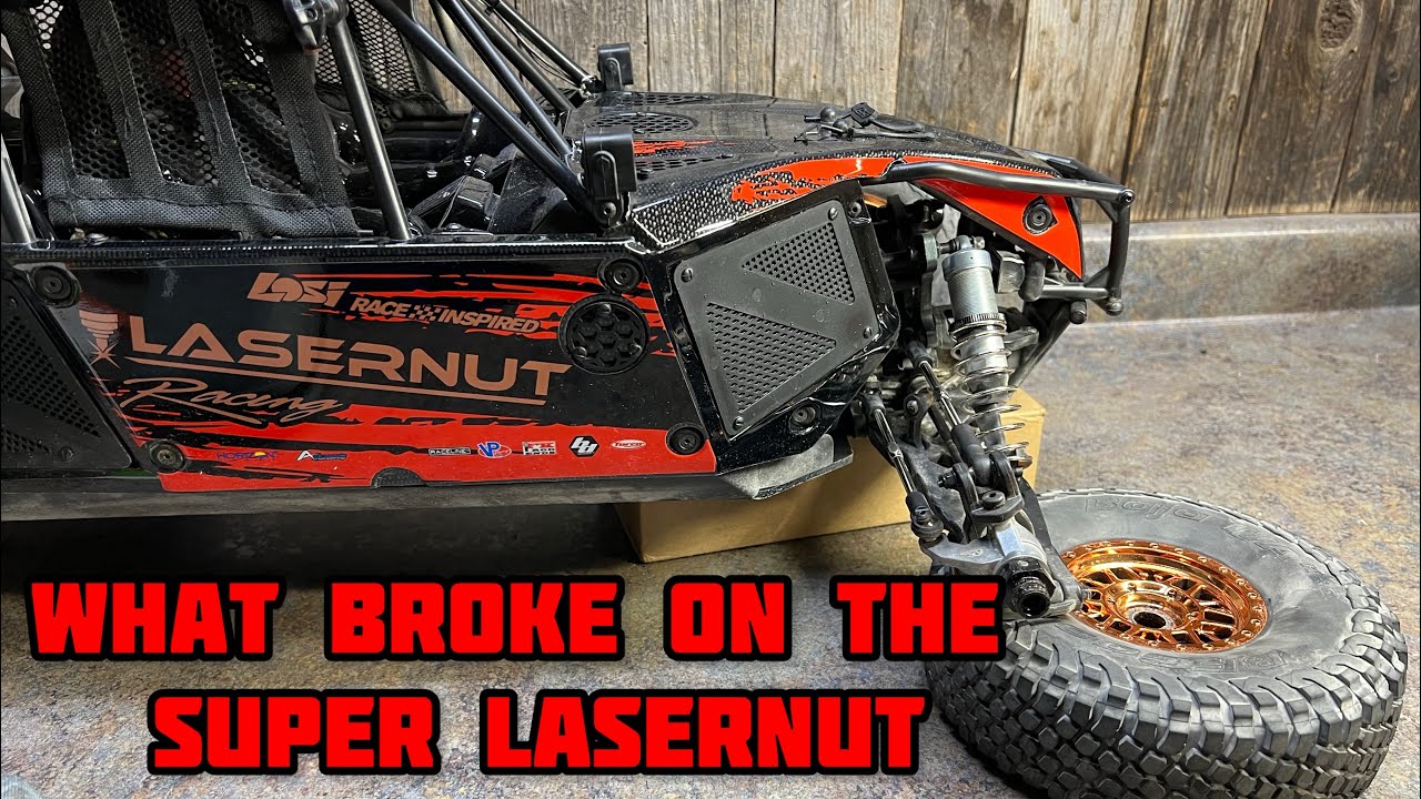 Losi super Lasernut details of what broke