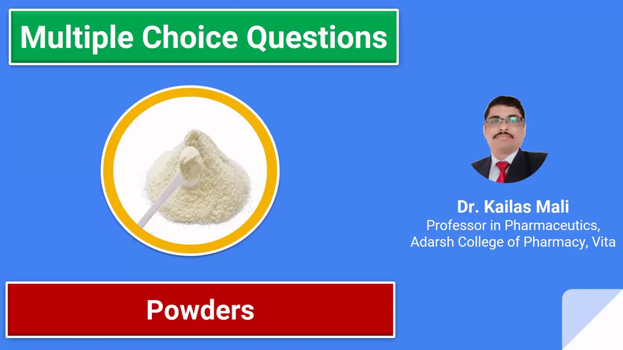 Pharmaceutics ll Powders ll MCQ