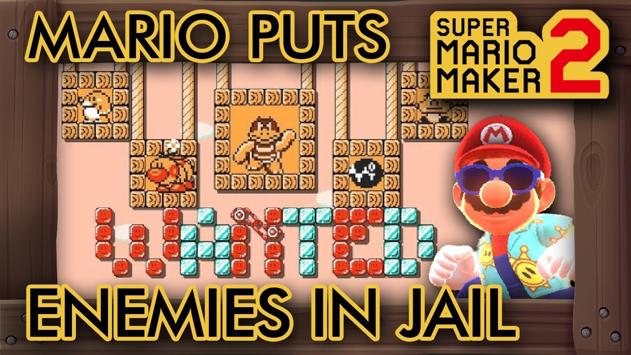 Super Mario Maker 2 -  Mario Puts Enemies in Jail