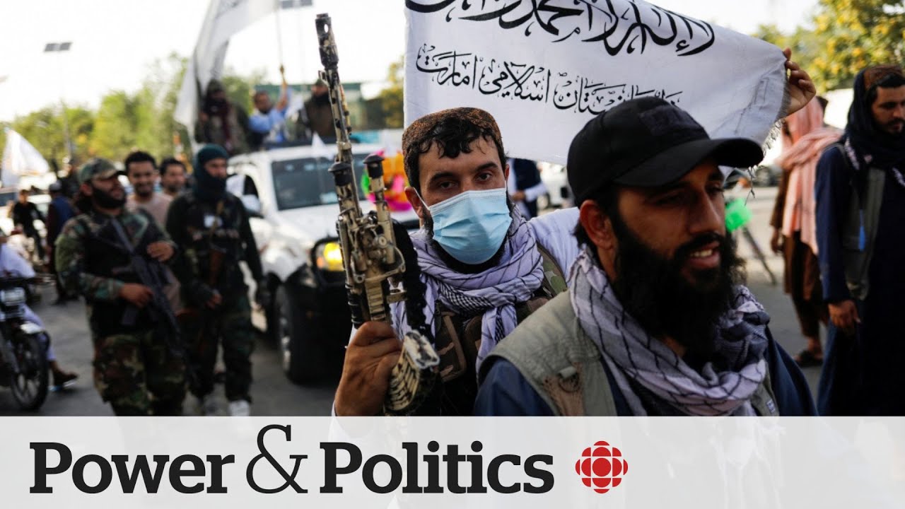 Examining Canada's legacy in Afghanistan 3 years after Taliban's return to power | Power & Politics