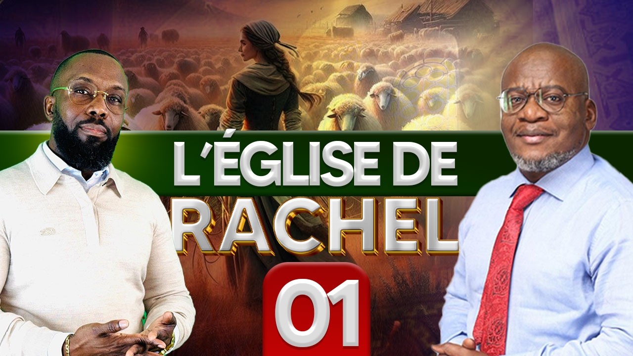 L'Église de Rachel PARTIE 01/ Past Emmanuel Diko et Patrick Tshingu