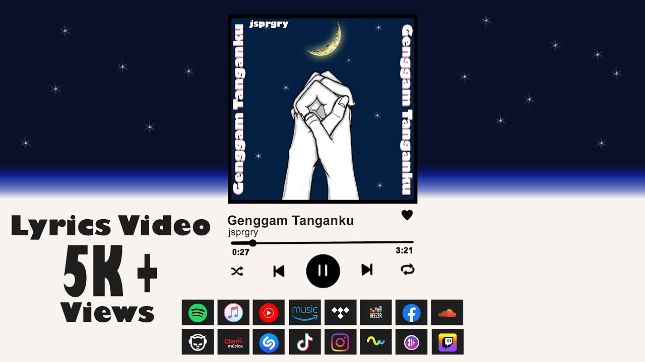 jsprgry - Genggam Tanganku (Official Lyrics Video)