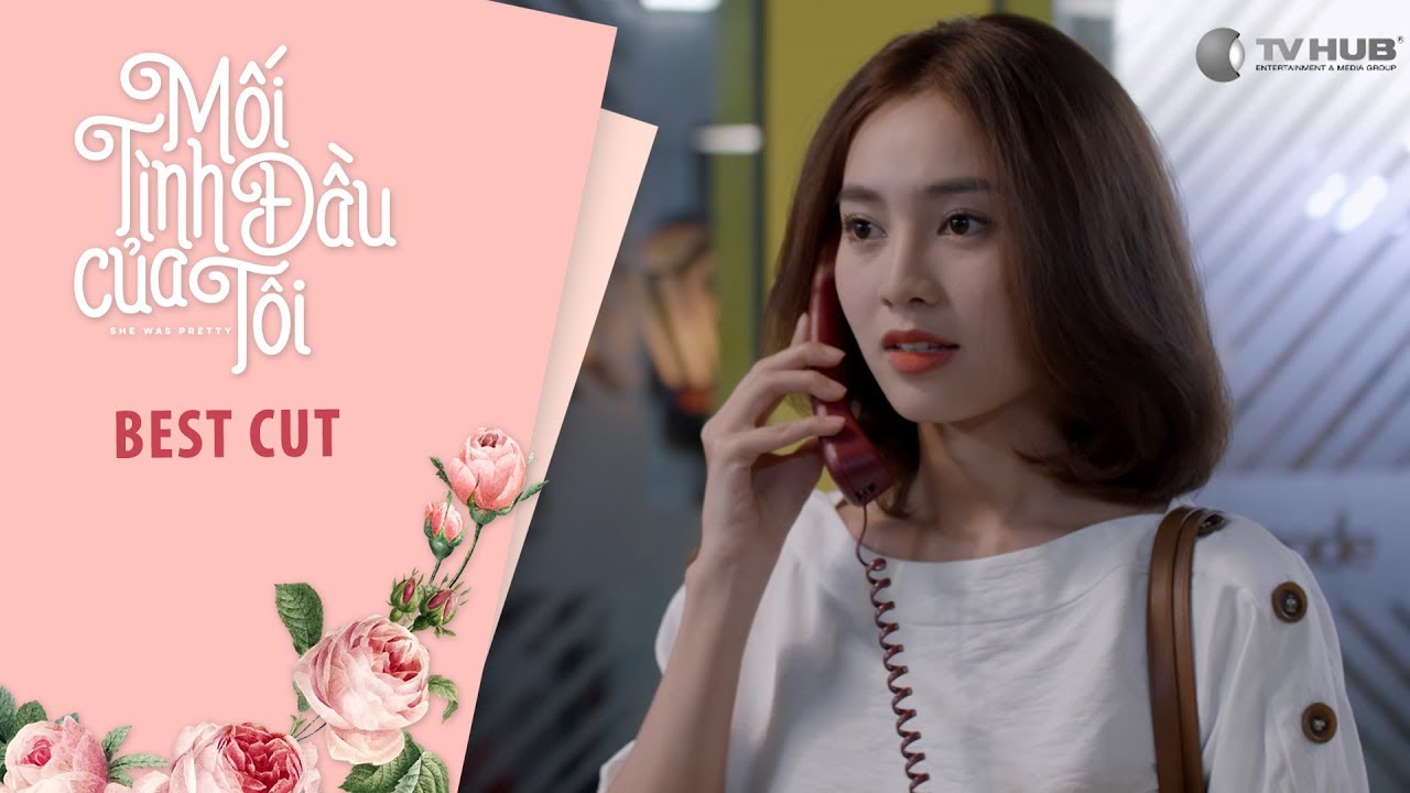 Best Cut -  Màn Lột Xác Ngoạn Mục Của Gái Xấu "Kinh Niên" | Mối Tình Đầu Của Tôi