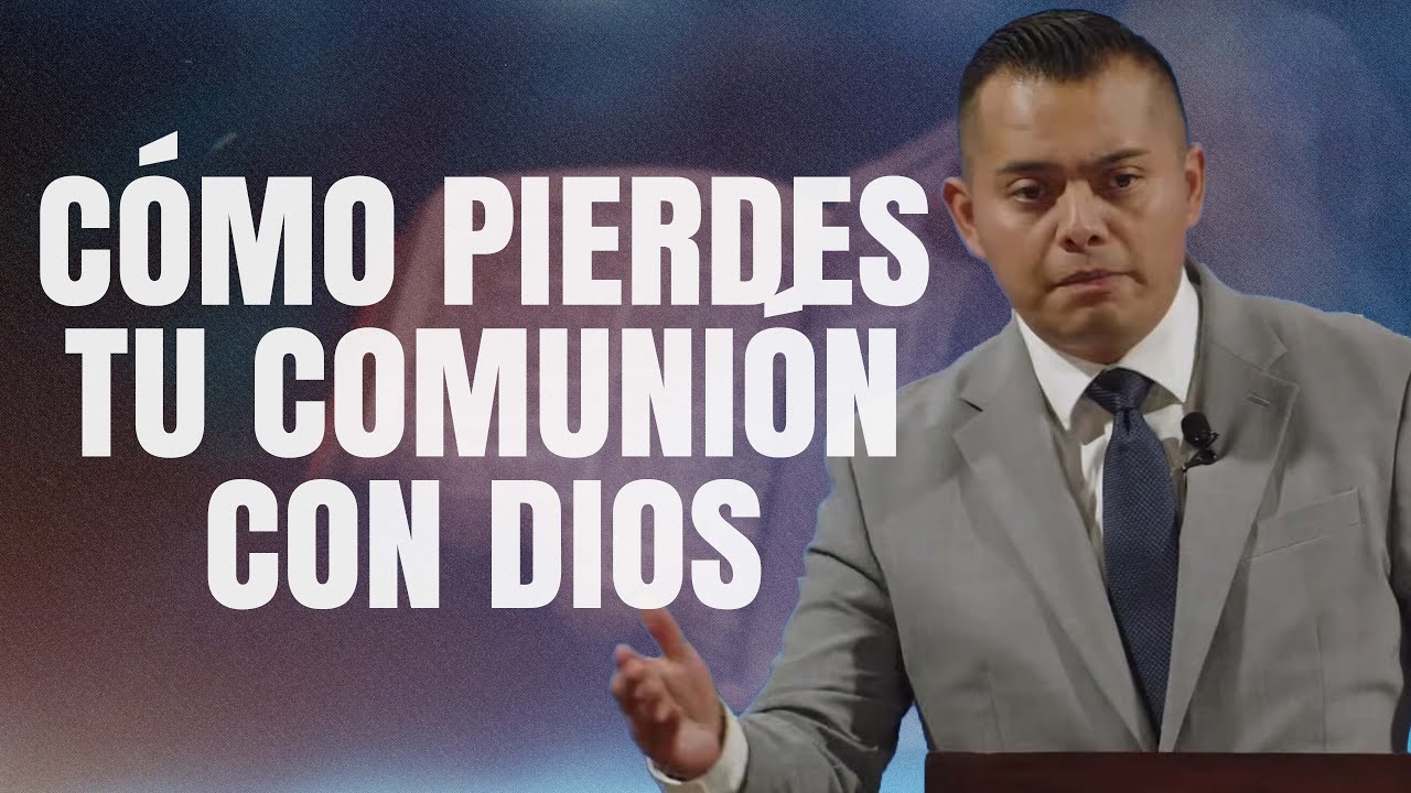 Tres Caminos que Afectan Nuestra Comunión con Dios (Predicación Bautista, Fundamental)