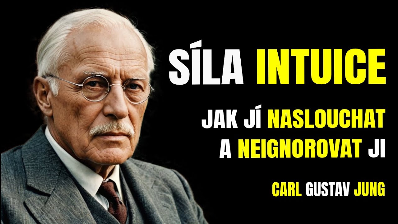 Síla intuice: jak ji naslouchat a neignorovat ji -Carl Jung