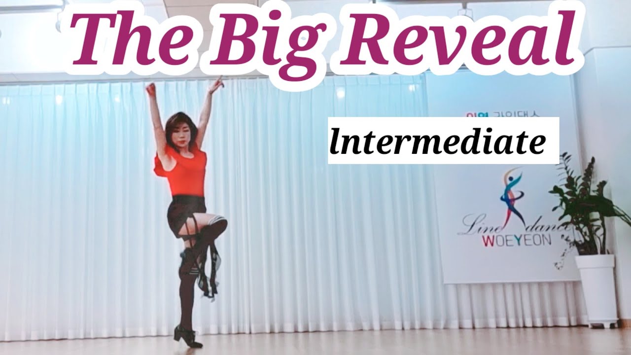 💃The Big Reveal LineDance/더 빅 리빌 라인댄스/lntermediate/연신내스튜디오 010 7551 3186/Woeyeonlinedance 