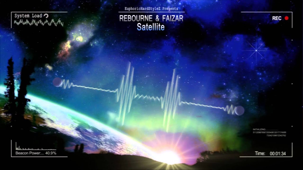 Rebourne & Faizar - Satellites [HQ Original]