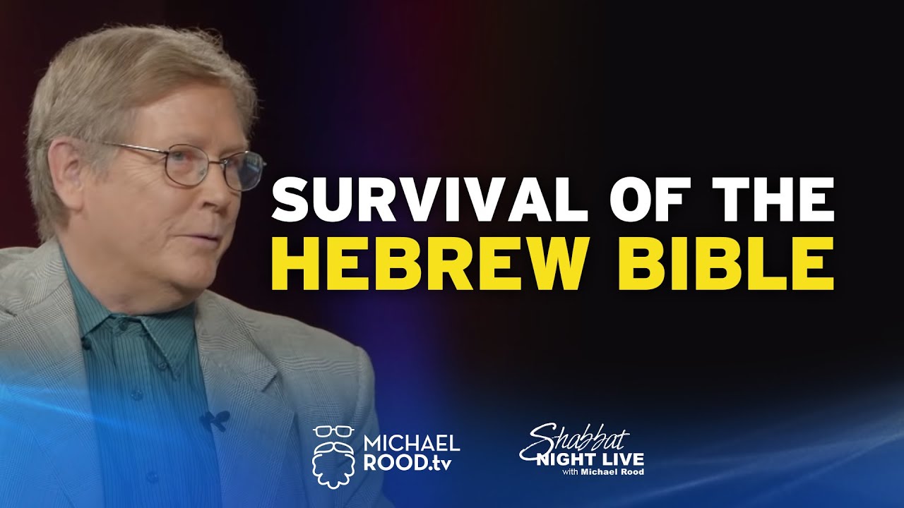 Survival of the Hebrew Gospels - Shabbat Night Live - 11/22/19
