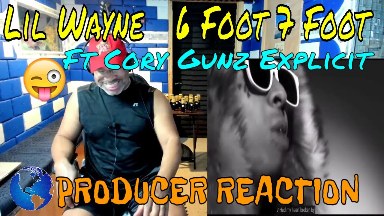 Lil Wayne   6 Foot 7 Foot ft  Cory Gunz Explicit Official Music Video - Producer Reaction