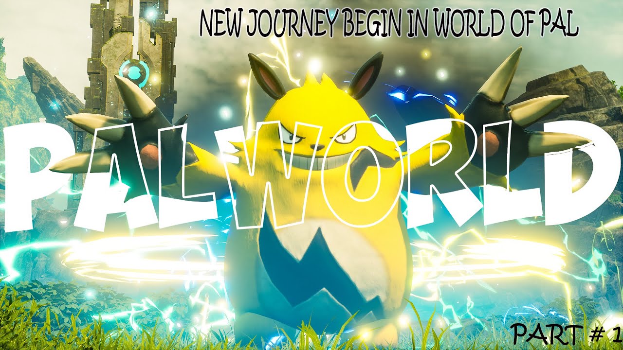 MY FIRST DAY IN WORLD OF PAL NEW NEW JOURNEY BEGIN DAY 1