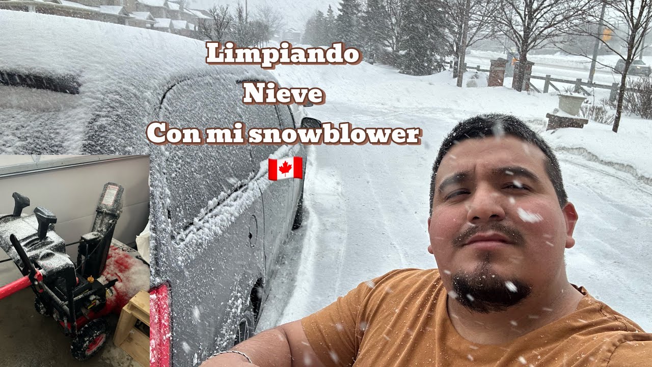 Limpiando nieve con mi snowblower 🥶🇨🇦 