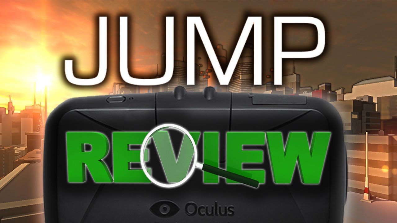 JUMP | Oculus Rift DK2 REVIEW