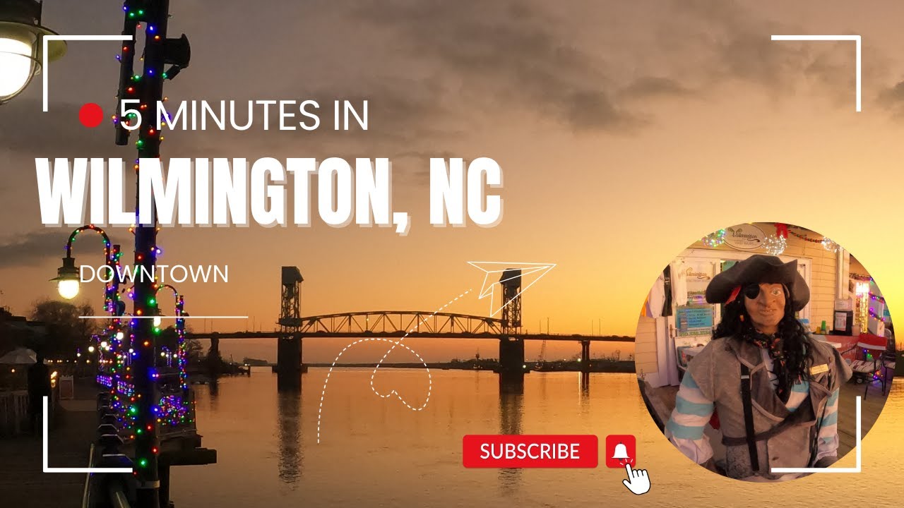 5 minutes in Downtown Wilmington, NC