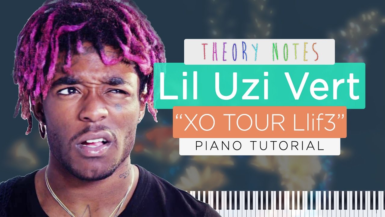 How to Play Lil Uzi Vert - XO TOUR Llif3 | Theory Notes Piano Tutorial