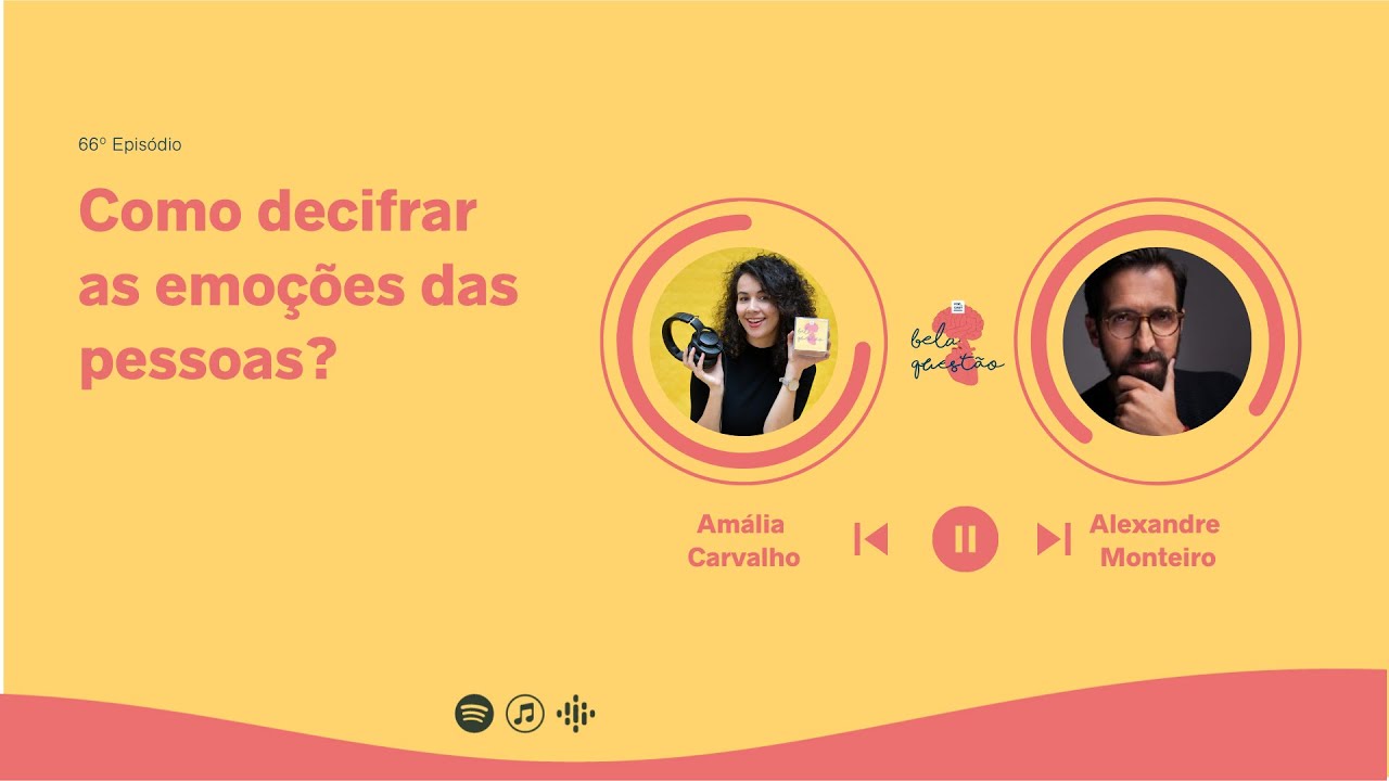 Alexandre Monteiro - Como decifrar as emoções das pessoas?