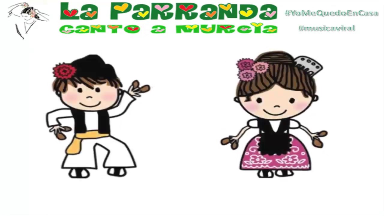 LA PARRANDA  CANTO A MURCIA