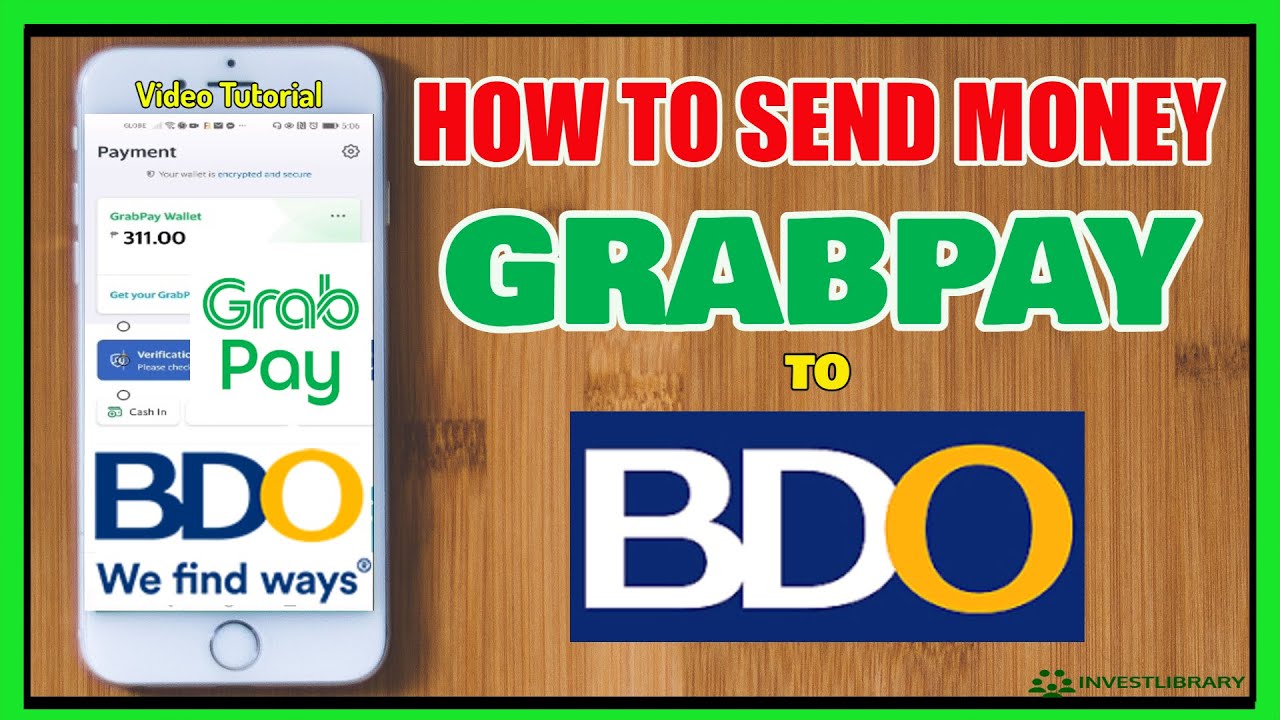 GrabPay to BDO | How to Transfer Send Money from GrabPay to BDO Online