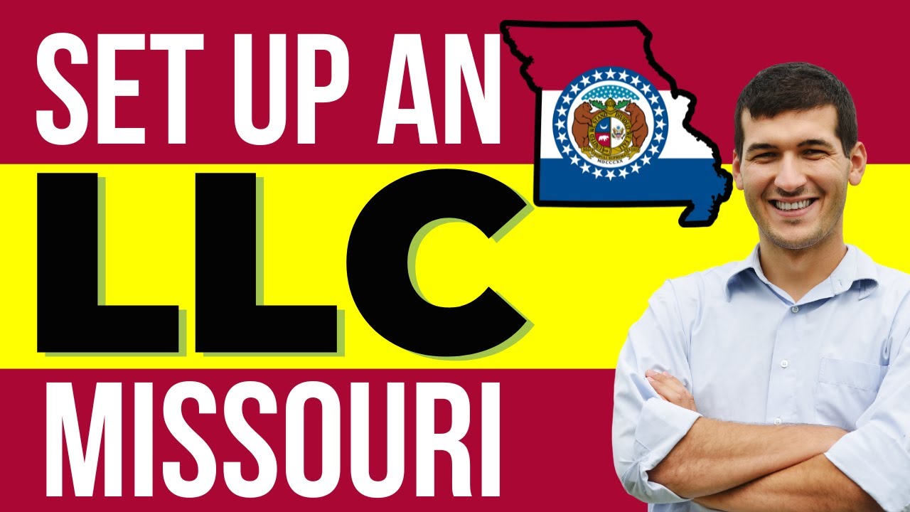 How to Start an LLC in Missouri | Missouri LLC (Step By Step Guide)