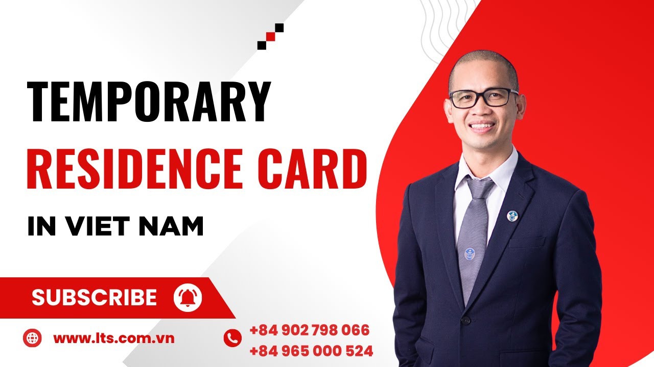 Vietnam Temporary Residence Card Services for Foreigners | LTS LAW FIRM