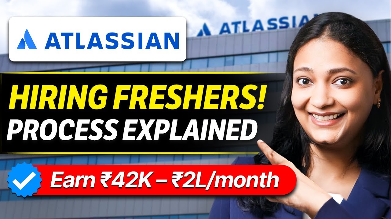 Atlassian HIRING Process For FRESHERS| Full Details