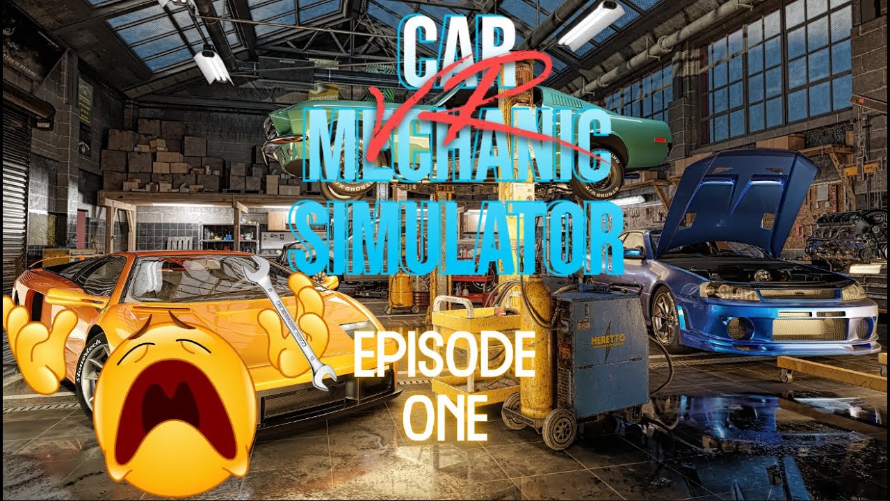 Becoming a Mechanic In VR | Episode 1
