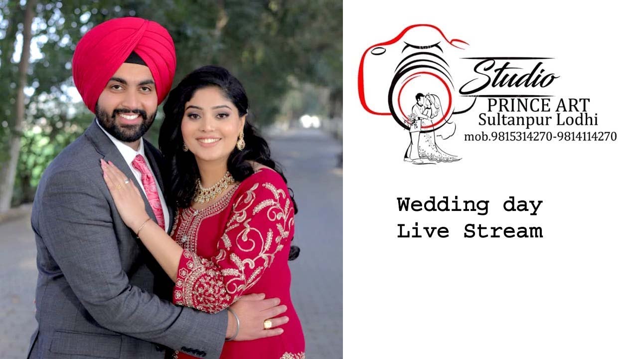 KIRANJIT KAUR  ❤️ AMITPAL SINGH Wedding Day ll Studio Prince Art Sultanpur Lodhi M:9815314270