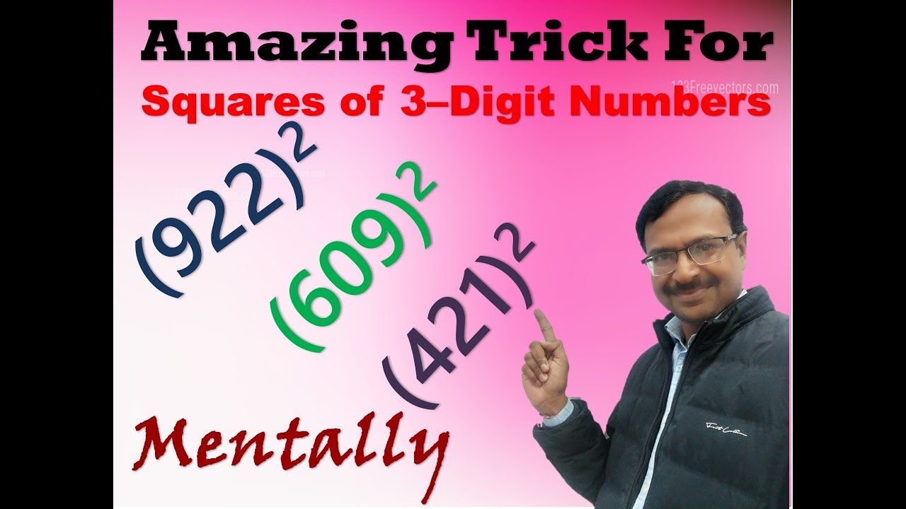 Find Squares of 3-DIGIT NUMBERS in 5 Seconds