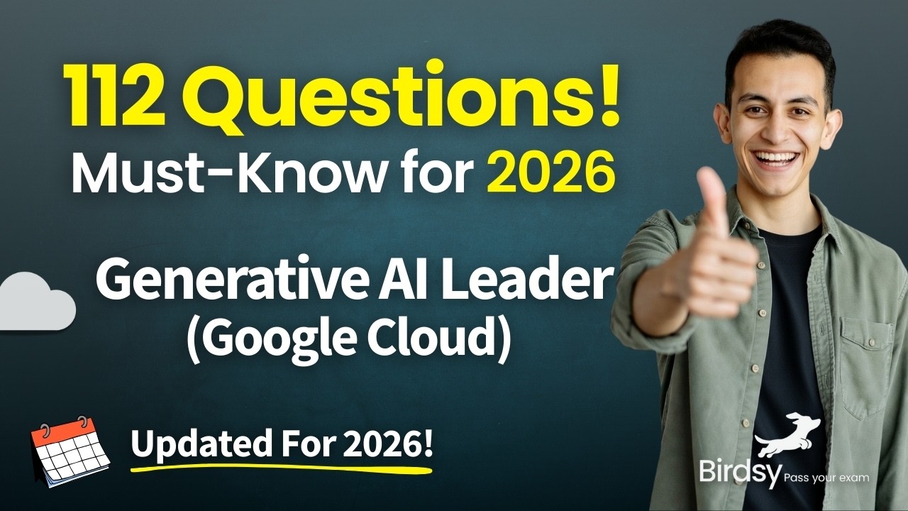 💯 Google Cloud Generative AI Leader 2026: 112 Practice Exam Questions & Answers