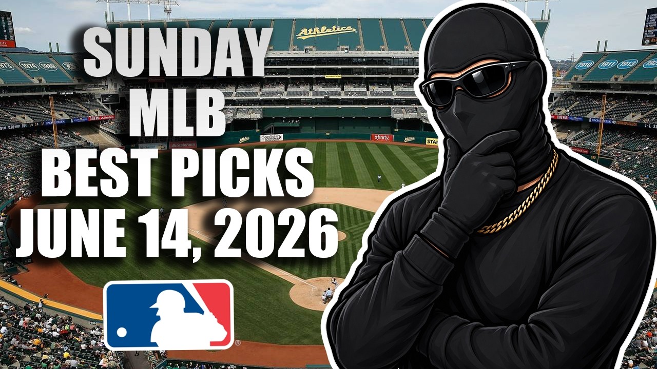 MLB Betting Picks 6/14/2026 | Best Betting Predictions Today
